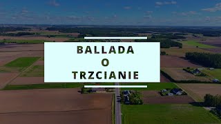 Ballada O Trzcianie