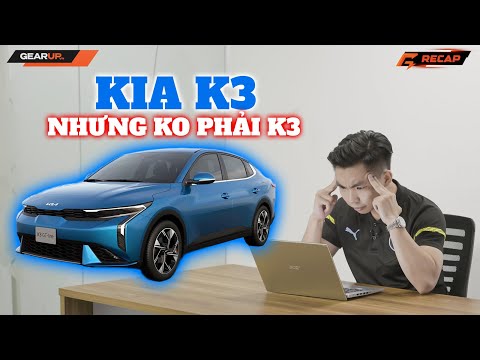 KIA K3 2024 ra mắt - Nâng cấp toàn diện NHƯNG vẫn còn phanh tay cơ | GU Recap 99