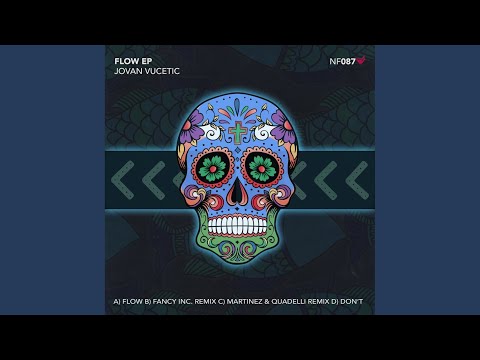 Flow (Fancy Inc Remix)