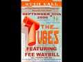 The TUBES w/ FEE WAYBILL - Sept 30th, 2006