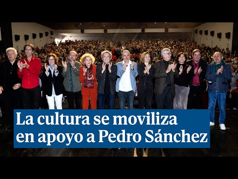 El món de la cultura es mobilitza en suport a Sánchez en un acte per la "decència democràtica"