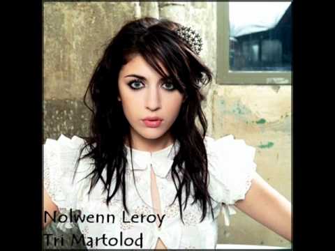 Nolwenn Leroy - Tri Martolod