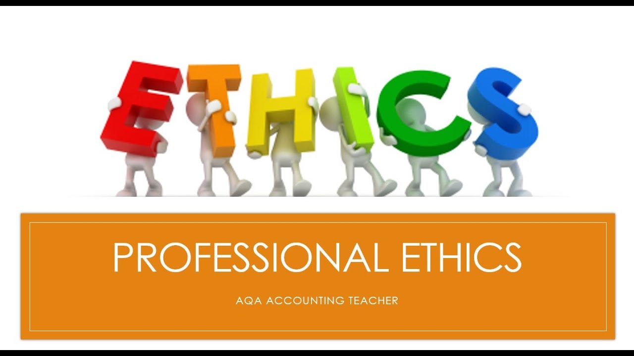 Professional Ethics Paper 1 7127-1 AQA Accounting