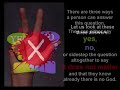 one question every atheist should consider   