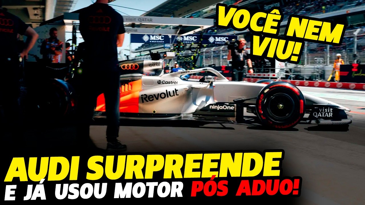 🚨AUDI ESCONDEU DE TODO MUNDO E FOI PRIMEIRA A USAR MOTOR PÓS-ADUO EM BARCELONA | FÓRMULA 1