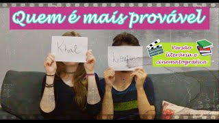QUEM É MAIS PROVÁVEL feat. Khal