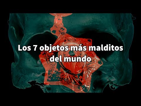 Los 7 objetos más malditos del mundo