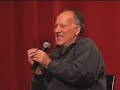 this interview with legendary film director werner herzog is excerpted from his appearance at the jacob burns film center in pleasantville, new york on june 4, 2008, following a screening of his new film 
