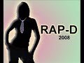 RAP-D // Agridagin Eteginde // 2008 RAP-D // Agridagin Eteginde // 2008