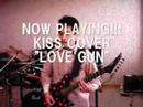KISS Cover \"LOVE GUN\"  2007/11/24