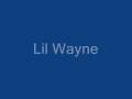A Millie - Lil Wayne (Lyrics)