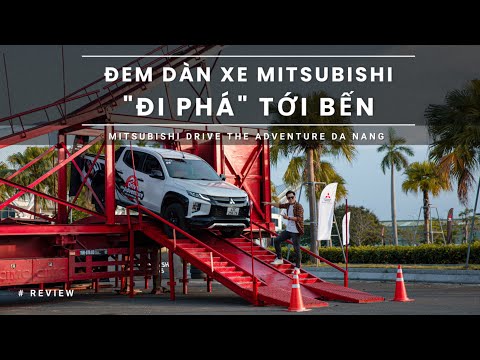 Đem dàn xe MITSUBISHI đi thử loạt 
