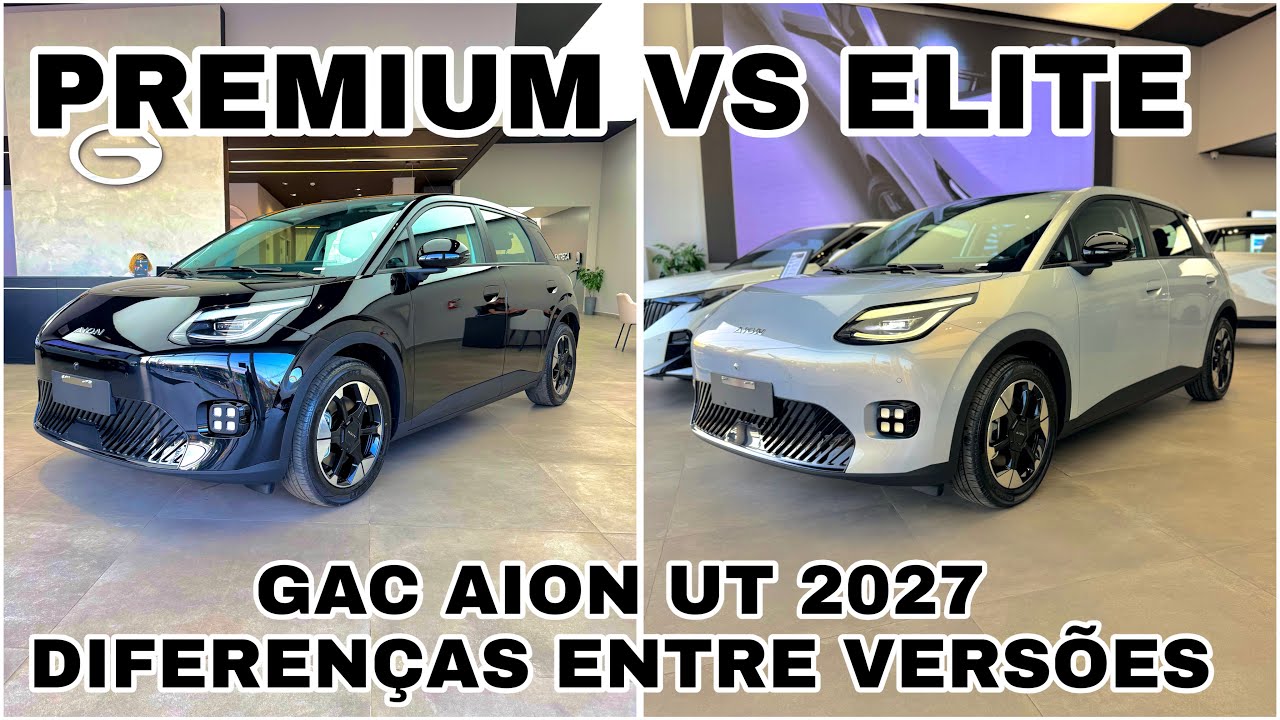 GAC AION UT 2027 | DIFERENÇAS ENTRE VERSÕES E PREÇOS ATUALIZADOS!!