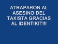 GRACIAS AL IDENTIKIT ASESINO FUE ATRAPADO