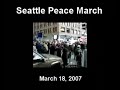 Seattle Peace March (03-18-07)