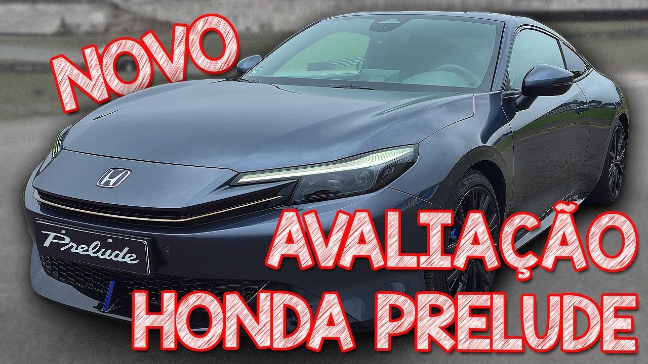 AVALIAÇÃO NOVO HONDA PRELUDE - BAITA ESPORTIVO LINDO E MODERNO MAS MUITO CARO