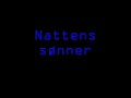 Nattens sønner --  Klovner i Kamp