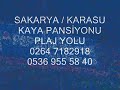 SAKARYA/KARASU KAYA PANSİYON