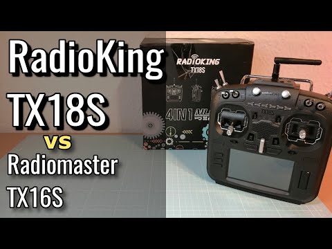 RadioKing TX18S vs Radiomaster TX16S