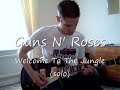 Welcome To The Jungle (solo)