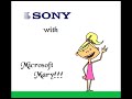 Mircosoft Mary Calls Sony