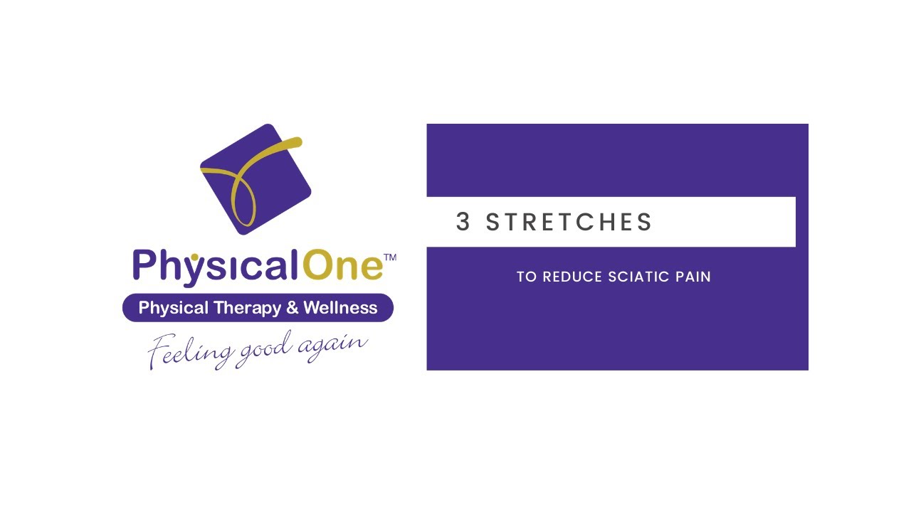 Videos 6 3 Stretches to Reduce Sciatic Pain