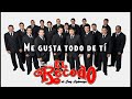 BANDA EL RECODO DIME QUE ME QUIERES PROMO 2009-2010 ME GUSTA TODO DE TI