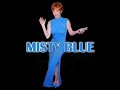 MISTY BLUE