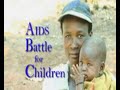 AIDS Battle for Children AIDS Battle for Children