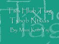 Muaj Kub Yaj: Tsis Hlub Tiag Txhob Ntxias