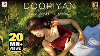 Dooriyan - Dino James ft Kaprila Official Music Vi