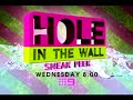 Hole In The Wall - Exclusive Preview