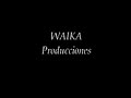 waika producciones bullerengue