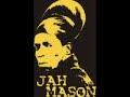 Jah Mason ~Beautiful words~