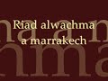 Riad a marrakech - riad alwachma Riad a marrakech - riad alwachma