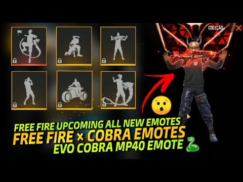 Free Fire Cobra Event All Emotes π || Upcoming New Emotes In Free Fire || Evo Cobra MP40 EMOTE π―