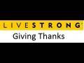 LIVESTRONG Gives Thanks