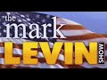 Mark Levin Show