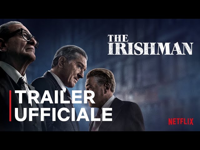 Anteprima Immagine Trailer The Irishman, trailer ufficiale italiano