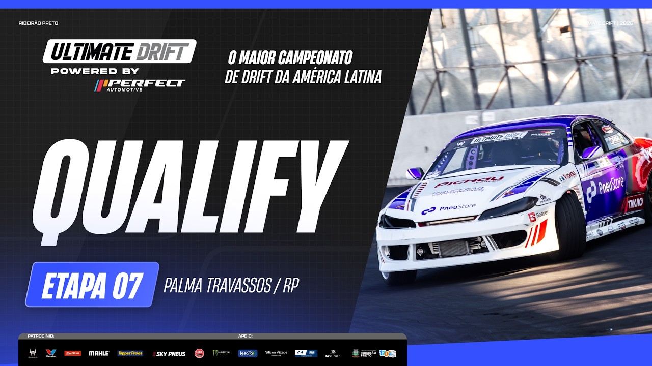 Qualify - 7ª Etapa Ultimate Drift - Ribeirão Preto 2026