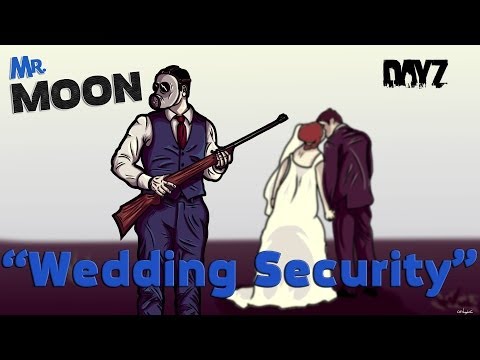 moon - Friendship.Violence.Death. Could a DayZ wedding go any better? Thanks again to my good friends Woodford Way. Check them out at - https://www.facebook.com/Woo...