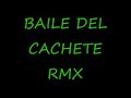 baile del cachete rmx