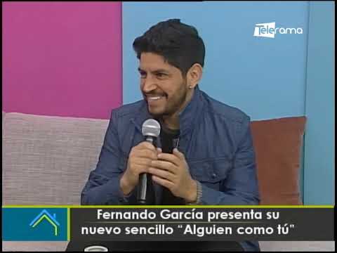 Fernando García presenta su nuevo sencillo Alguien como tú