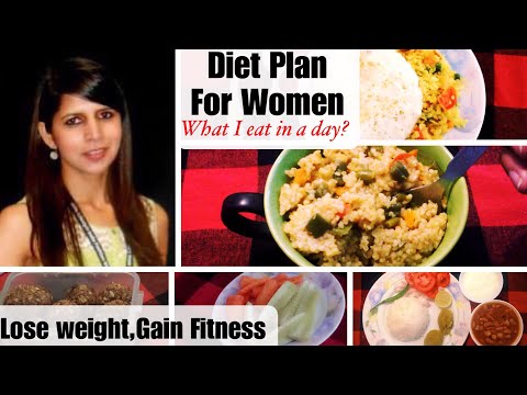Healthy Diet plan for Women | what I eat & Do in a day | Weight Loss diet | Gain fitness | In Hindi
