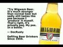 Wigwam Beer with a WigWam Message