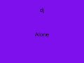 (voodoo psy) DJ ALONE