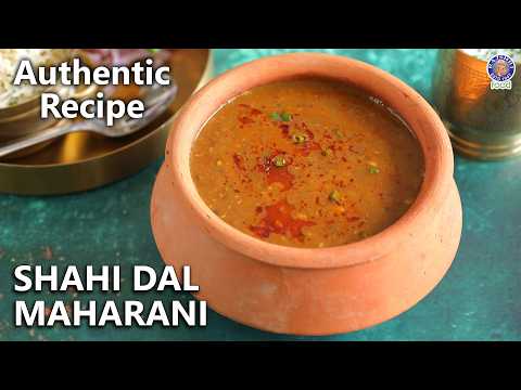Delicious Shahi Dal Maharani Recipe | Mixed Dal Tadka | Restaurant Style At Home | Chef Varun