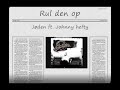 Jah.. Rul den op - Jøden ft. Johnny hefty :P