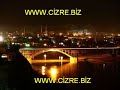 ezzaruk k�rt�e ilahi  www.cizre.biz Cizrelilerin Bulu?ma Noktas?