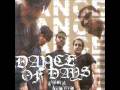videos de Dance of Days - Quando o veneno sobe a lança